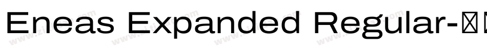 Eneas Expanded Regular字体转换